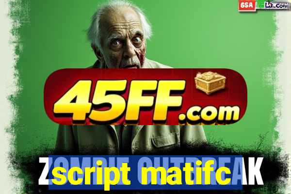 script matifc